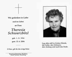 Sterbebildchen Theresia Schwarzbzl *01.08.1914 †13.06.2004